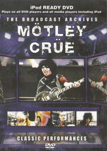 Mötley Crüe : The Broadcast Archives